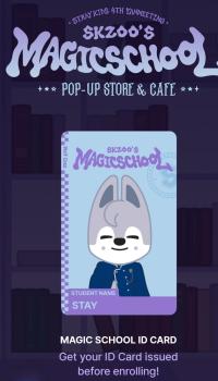 Stray Kids Magic School 4th fanmeeting POP UP Cafe Skzoo ID